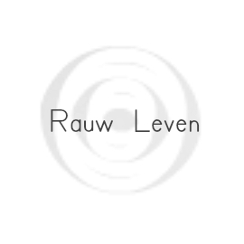 RAUW LEVEN | bewustzijn- & lifestyle